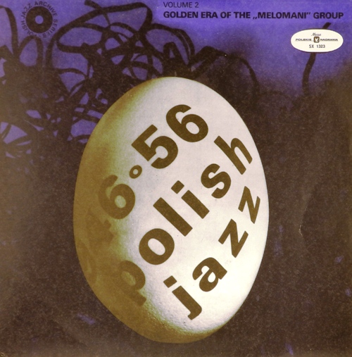виниловая пластинка Polish Jazz Vol 2. Архивные записи 46 - 56 г.г.