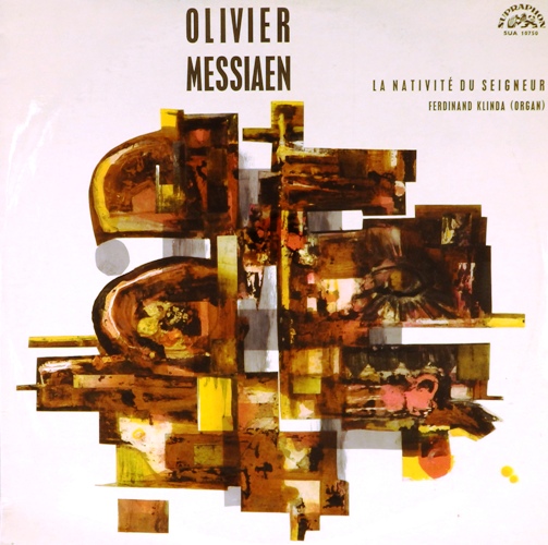 Ferdinand Klinda Organ Oliver Messiaen