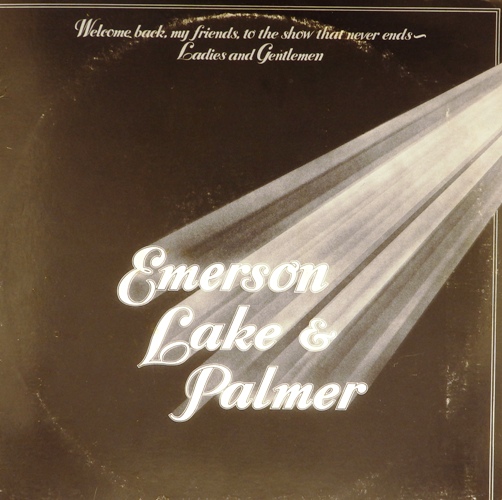 виниловая пластинка Welcome Back My Friends To The Show That Never Ends - Ladies And Gentlemen, Emerson, Lake & Palmer (3LP)
