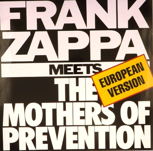 виниловая пластинка Frank Zappa meets the Mothers of Prevention