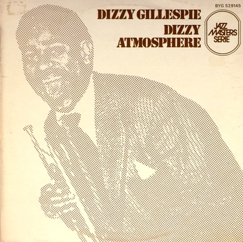 виниловая пластинка Dizzy Atmosphere