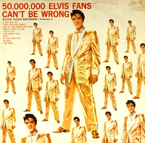 виниловая пластинка 50,000,000 Elvis Fans Can't Be Wrong (Elvis' Gold Records, Vol. 2)