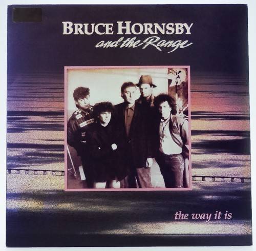 виниловая пластинка Bruce Hornsby and The Range - The Way It Is виниловая пластинка The Way It Is