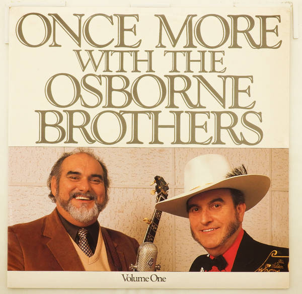 виниловая пластинка Once More with the Osborne Brothers. Volume 1