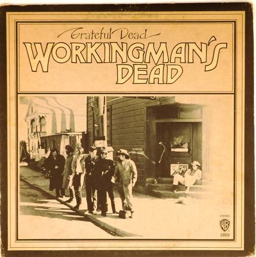 виниловая пластинка Workingman's dead
