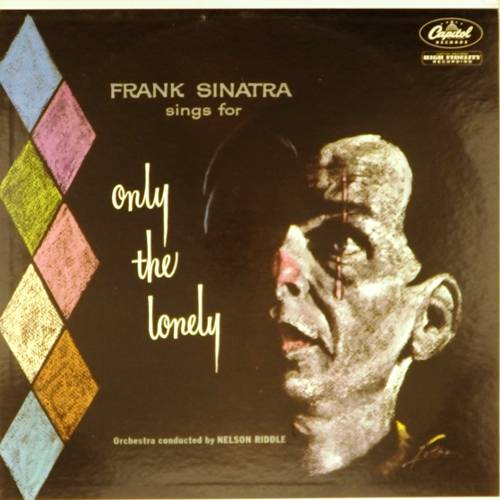 виниловая пластинка Frank Sinatra sings for only the lonely