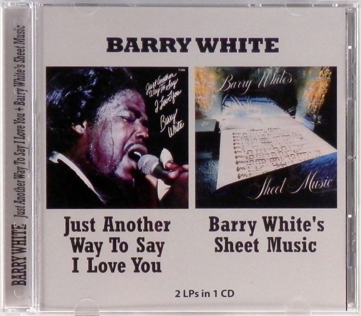 cd-диск Just Another Way To Say I Love You + Barry White's Sheet Music (CD)
