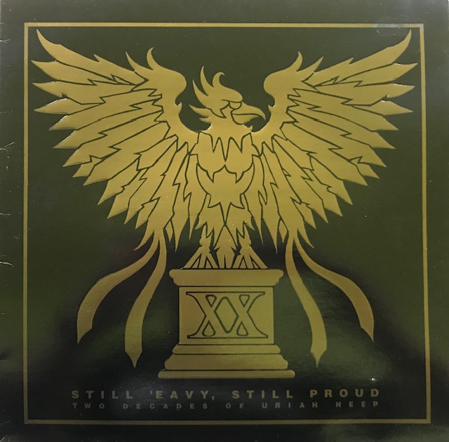 виниловая пластинка Still 'eavy, Still Proud Two Decades Of Uriah Heep