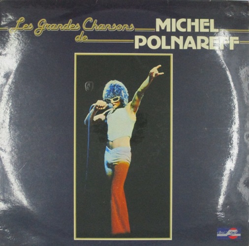 виниловая пластинка Les Grandes Chansons De Michel Polnareff