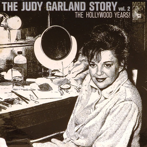 виниловая пластинка The Judy Garland Story Vol. 2: The Hollywood Years!