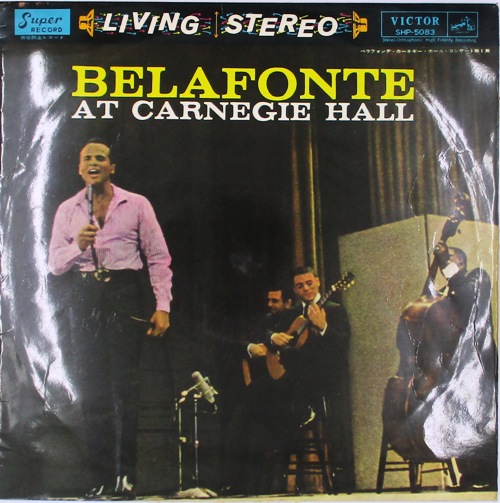 виниловая пластинка Belafonte At Carnegie Hall, Vol. 1