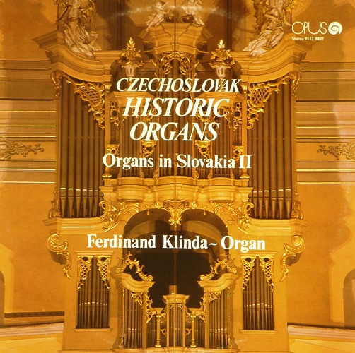 виниловая пластинка Czechoslovak Historic Organs. Organs In Slovakia II