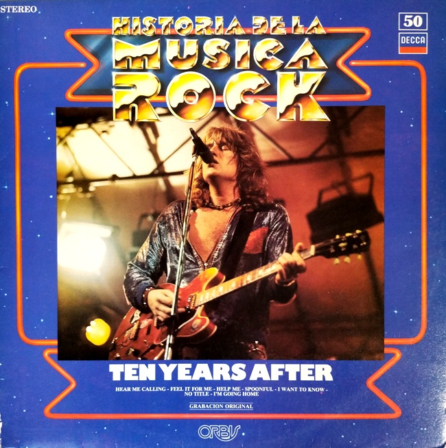 виниловая пластинка Ten Years After (Historia de la musica rock) (Очень редкое издание!)