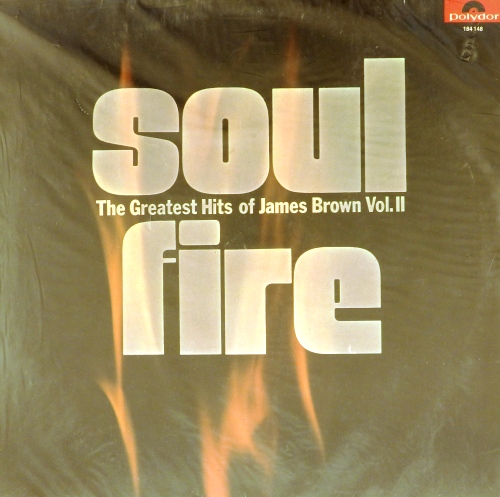 виниловая пластинка Soul Fire The Greatest Hits Of James Brown Vol II