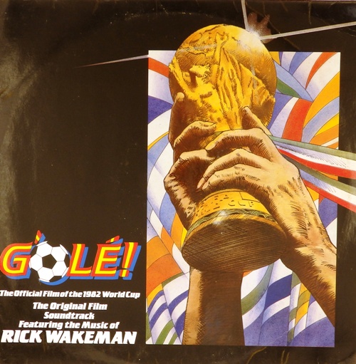 виниловая пластинка G'ole! - The Official Film Of The 1982 World Cup - The Original Film Soundtrack