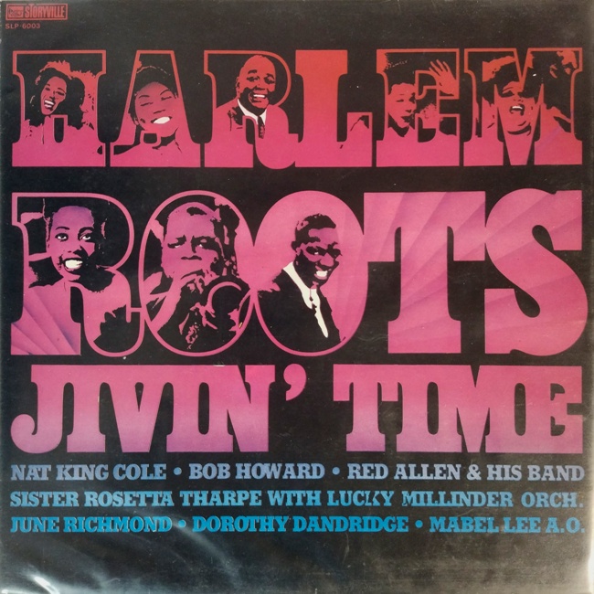 виниловая пластинка Harlem Roots. Jivin' Time