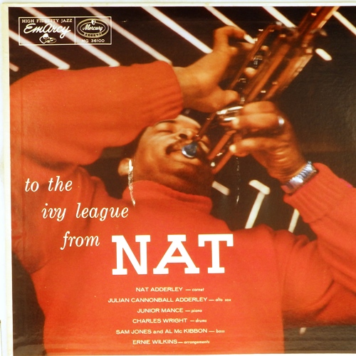 виниловая пластинка To the ivy league from Nat Adderley