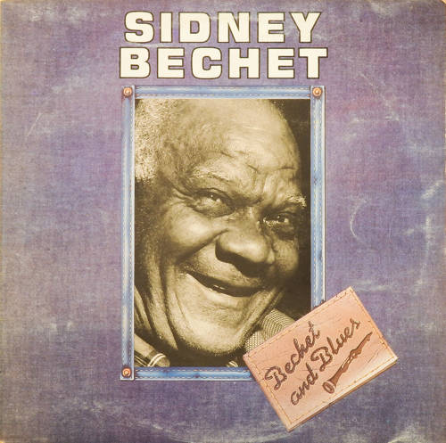 виниловая пластинка Bechet and Blues