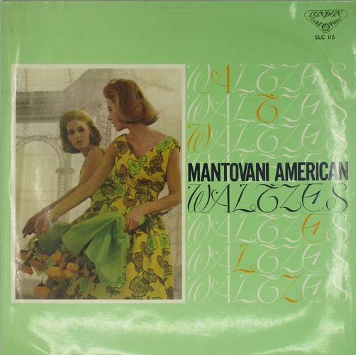 виниловая пластинка Mantovani  American Waltzes