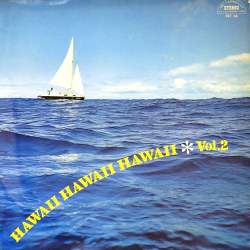 виниловая пластинка Hawaii Hawaii Hawaii Vol. 2