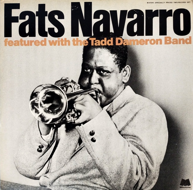 виниловая пластинка Fats Navarro Featured with The Tadd Dameron Band (Качество звука близко к отличному!)