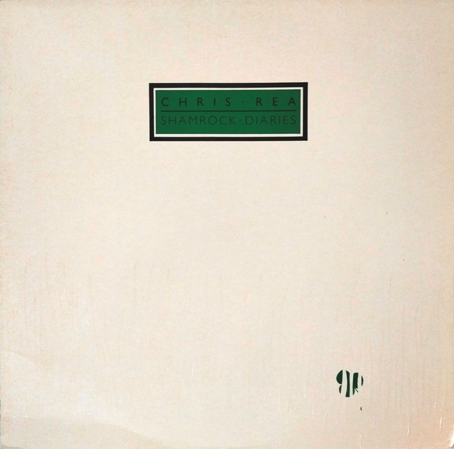 виниловая пластинка Chris Rea - Shamrock Diaries виниловая пластинка Shamrock Diaries