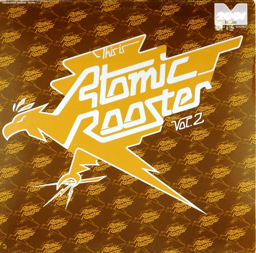 виниловая пластинка This Is Atomic Rooster Vol. 2