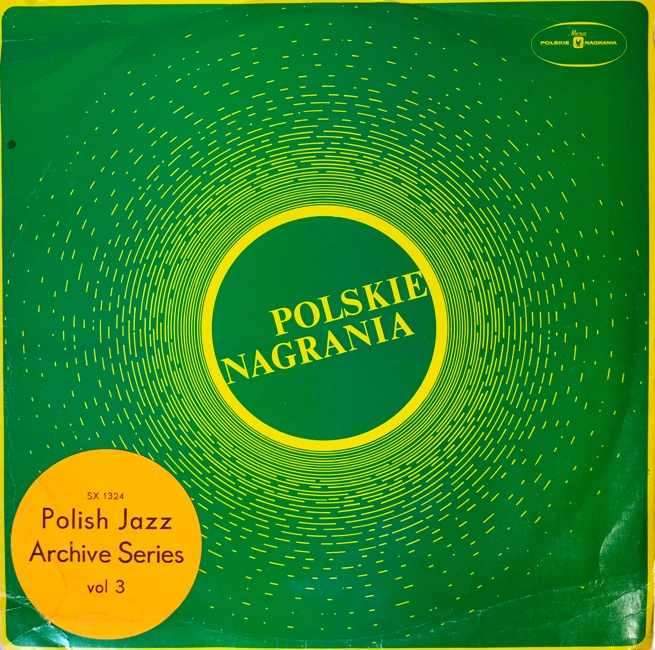 виниловая пластинка Polish Jazz 1946 – 1956. From Improvising Jazz Series (Polish Jazz / Vol. 3)