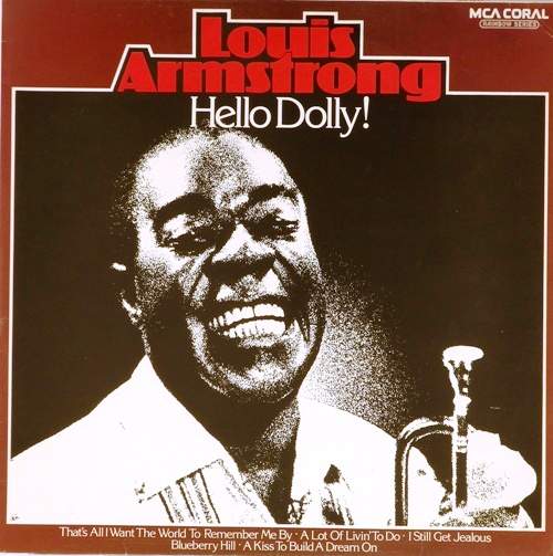 Армстронг хелло. Louis Armstrong «hello Dolly» альбом. Louis Armstrong - hello, Dolly! (1964). Последняя пластинка Луи Армстронга. Виниловая пластинка Луи Армстронг СССР мелодия.