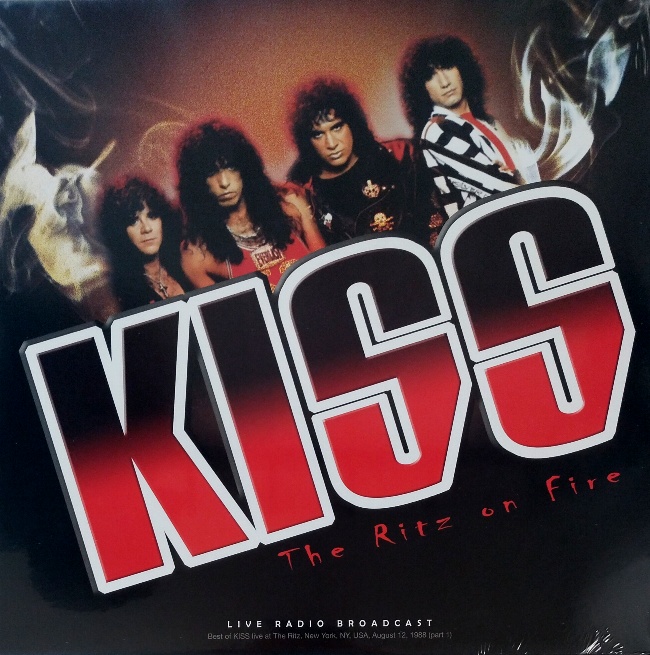 виниловая пластинка The Ritz on Fire. Best of Kiss Live at The Ritz, New York, NY, USA, August 12, 1988 / Part 1 (Live Radio Broadcast)