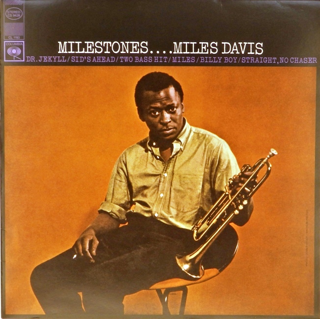 виниловая пластинка Milestones (на треке B1 слышны приглушенные пощелкивания, в остальном звук отличный)