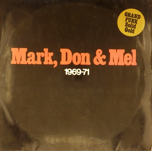 виниловая пластинка Mark, Don & Mel 1969-71 (2 LP)