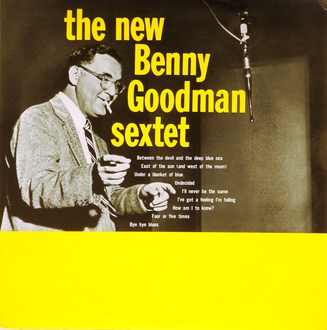 виниловая пластинка The New Benny Goodman Sextet