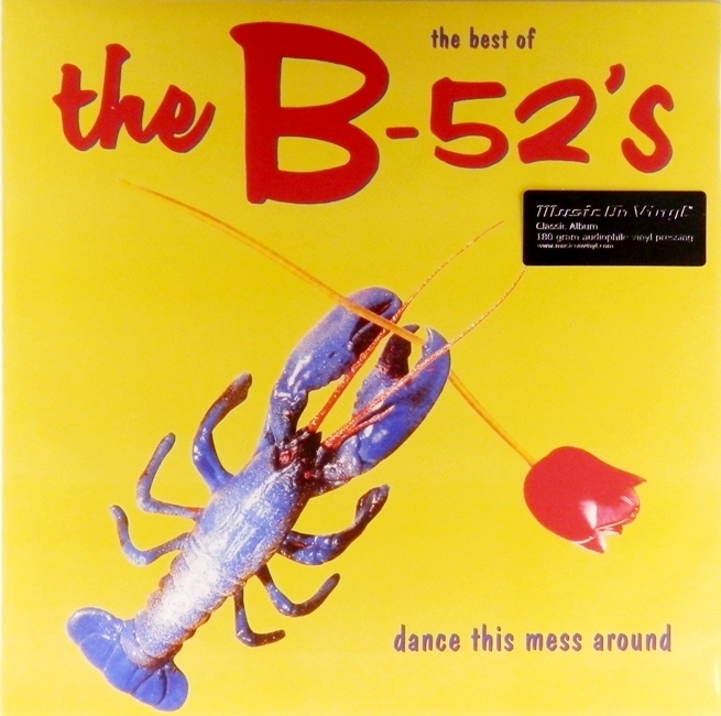 виниловая пластинка The Best of the B-52's - Dance This Mess Around