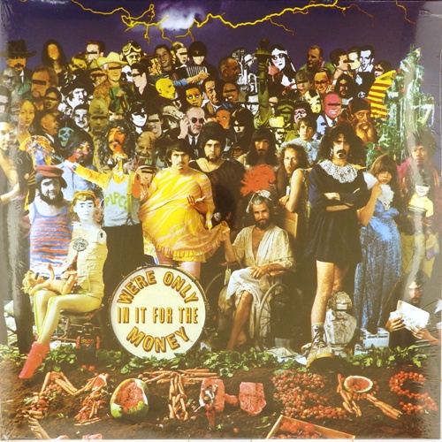виниловая пластинка We're Only in it for the Money