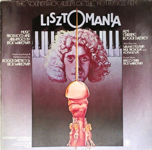 виниловая пластинка Lisztomania (The Soundtrack  Album of the Ken Russel Film)