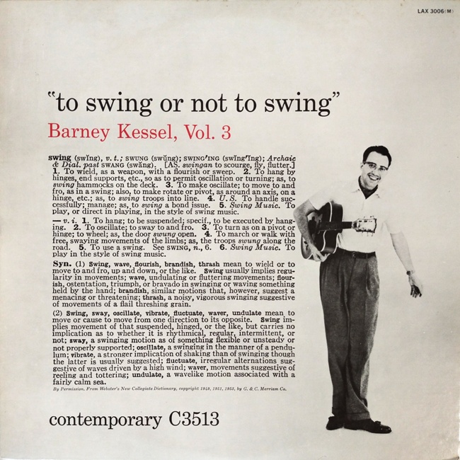 виниловая пластинка Barney Kessel, Vol. 3 / To Swing or Not to Swing (Contemporary Jazz 1500 Series) // Редкое издание!