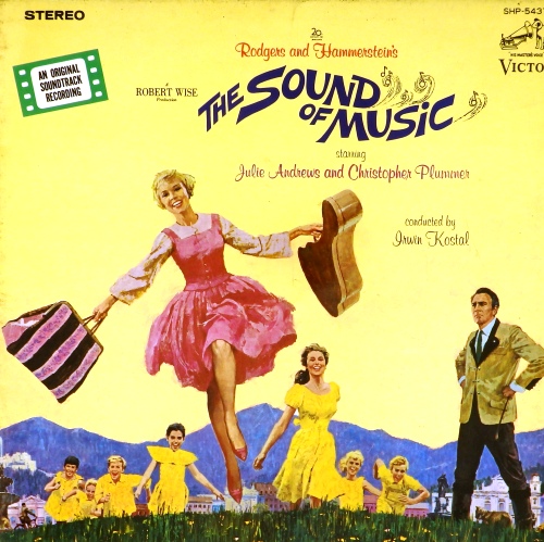 виниловая пластинка The Sound of Music (An Original Soundtrack Recording)