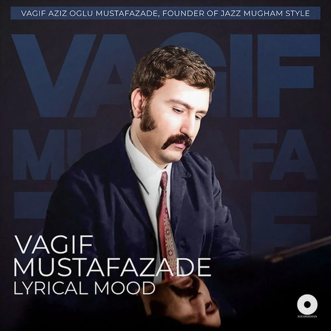 виниловая пластинка Lyrical Mood (Вагиф Мустафа-заде, Лирическое настроение)*