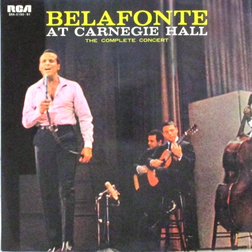 виниловая пластинка Belafonte At Carnegie Hall: The Complete Concert