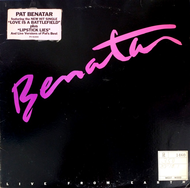 виниловая пластинка Pat Benatar - Live from Earth виниловая пластинка Live from Earth