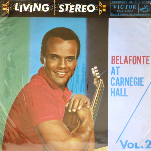виниловая пластинка Belafonte At Carnegie Hall Vol.2