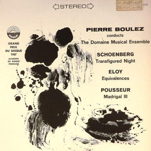 виниловая пластинка Pierre Boulez Conducts Schoenberg, Eloy And Pousseur