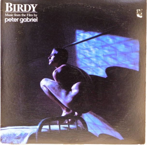 виниловая пластинка Birdy. Music from the film by Peter Gabriel