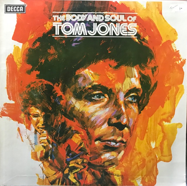 виниловая пластинка The body and soul Tom Jones