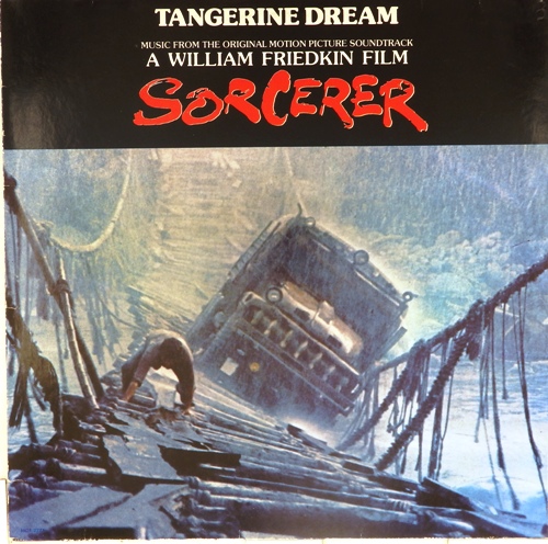 виниловая пластинка Sorcerer. Music from the original motion picture soundtrack.