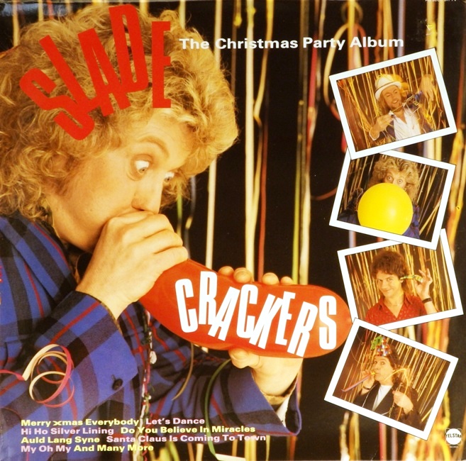 виниловая пластинка Crackers (The Slade Christmas Party Album) (качество звука ближе к отличному)