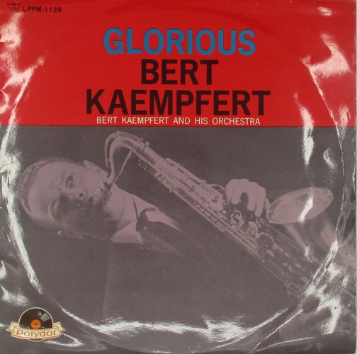 виниловая пластинка Glorious Bert Kaempfert