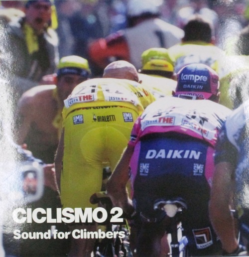 виниловая пластинка Ciclismo 2 Sound For Climbers