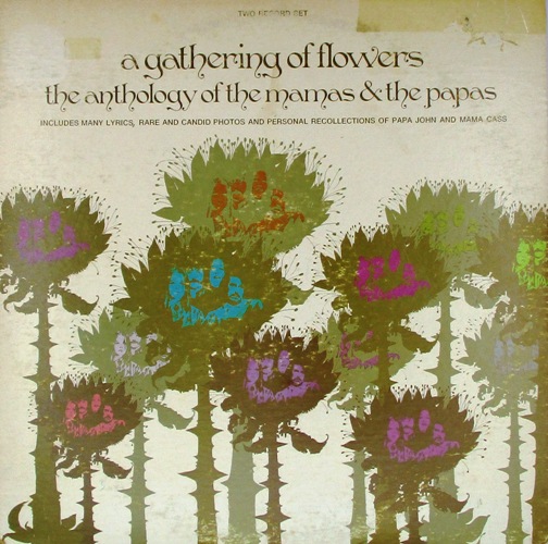 виниловая пластинка A Gathering Of Flowers The Anthology Of The Mamas & The Papas (2LP)